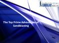 The Top Prime Advantages of Sandblasting PowerPoint PPT Presentation