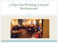 5 Tips On Picking A Good Restaurant PowerPoint PPT Presentation