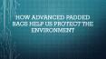 Protect the Environment By Using Advanced Padded Bags (1) PowerPoint PPT Presentation