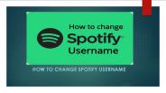 How to change spotify username