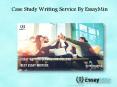 Contact EssayMin for Case Study Writing Services PowerPoint PPT Presentation