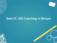 Best IIT JEE Coaching in Bhopal