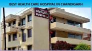 Best Health Care Hospital in Chandigarh