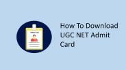 How To Download UGC NET Admit Card !!