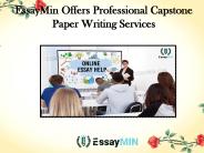 EssayMin Offers Amazing Capstone Paper Writing Services