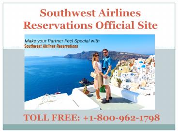How to Make Southwest Airlines Reservations Online?