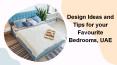 Design Ideas and Tips for your Favourite Bedrooms, UAE PowerPoint PPT Presentation