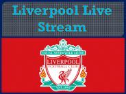 Liverpool Live Stream