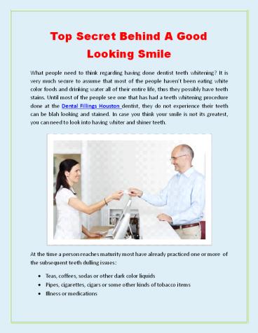Top Secret Behind A Good Looking Smile