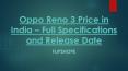 Oppo Reno 3 Price in India PowerPoint PPT Presentation