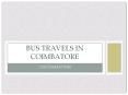 Best Bus Travels in Coimbatore | Omni, Private, Travels & Tourist Bus PowerPoint PPT Presentation