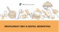 Digital Marketing Services for Restaurants PowerPoint PPT Presentation