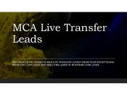 MCA live transfer leads