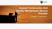 General construction and facility maintenance service provider