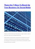There Are 7 Ways To Boost Up Your Business On Social Media PowerPoint PPT Presentation