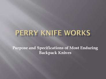perryknifeworks09