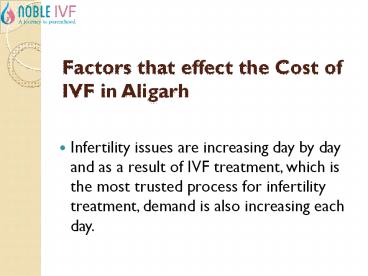Factors that effect the Cost of IVF in Aligarh