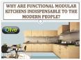 The functional kitchen is not indispensable to modern people. PowerPoint PPT Presentation