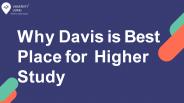 Davis for Higher Studies