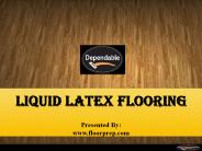 Liquid latex flooring