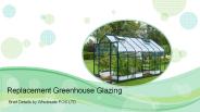 Replacement of Greenhouse Glazing | Wholesale POS Ltd