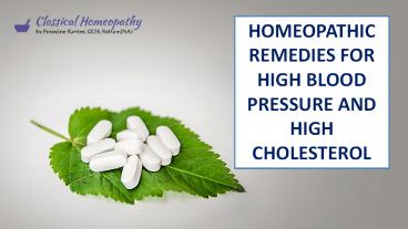Homeopathic Remedies for High Blood Pressure and High Cholesterol