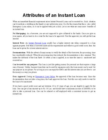 Attributes of an Instant Loan