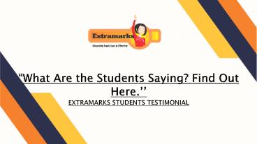 What Are the Students Saying? Find Out Here