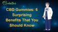CBD Gummies: 6 Surprising Benefits That You Should Know PowerPoint PPT Presentation