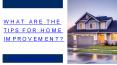 WHAT ARE THE TIPS FOR HOME IMPROVEMENT PowerPoint PPT Presentation
