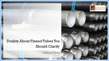 Finned tubes - Heat exchanger manufacturer in UAE