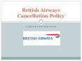 Explore British Airways Cancellation Policy PowerPoint PPT Presentation