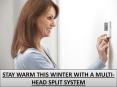 STAY WARM THIS WINTER WITH A MULTI-HEAD SPLIT SYSTEM PowerPoint PPT Presentation