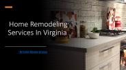 Home Remodeling Services In Virginia 
