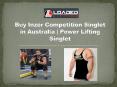 Buy Inzer Competition Singlet in Australia | Power Lifting Singlet