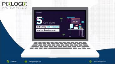 Five key signs indicating Web Redesign and Re-development
