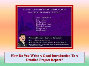 How Do You Write A Good Introduction To A Detailed Project Report ...