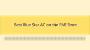 Best Blue Star AC on the EMI Store