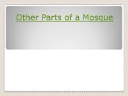 Other Parts of a Mosque