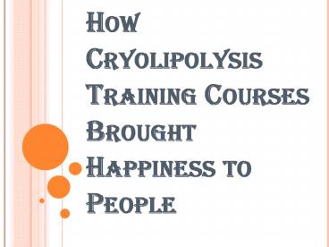 Cryolipolysis Training Courses and Improved Health Standards