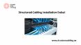 Structured Cabling Installation Dubai PowerPoint PPT Presentation