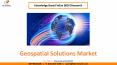 PritySGeospatial Solutions Market PowerPoint PPT Presentation