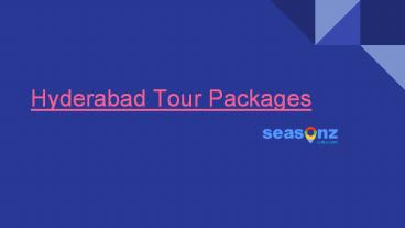 Hyderabad Tour Packages
