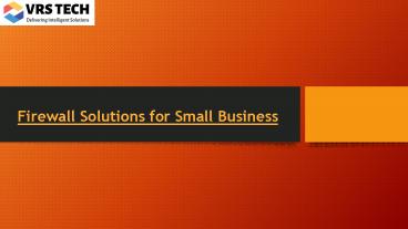 Firewall Solutions for Small Business - Firewall Solutions Dubai