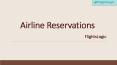 Airline Reservations PowerPoint PPT Presentation