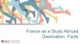 Figures and Facts Related to Study in France PowerPoint PPT Presentation