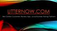 Best Online Customers Review App, Customer Rating Platform - UtterNow PowerPoint PPT Presentation