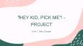 Hey Kid, Pick Me - Picture Gallery of John's New Book PowerPoint PPT Presentation