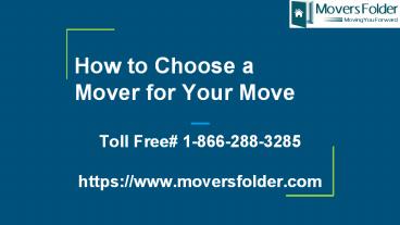 How to Choose a Mover for Your Upcoming Move