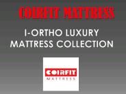 Coirfit I-Ortho Luxury Mattress Collection